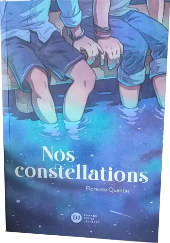 Couverture du roman Nos Constellations de Florence Quentin