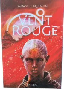 Couverture du roman Vent rouge d'Emmanuel Quentin aux éditions Critic