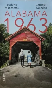 Couverture du roman Alabama 1963 de Ludovic Manchette et Christian Niemiec, publié chez Pocket